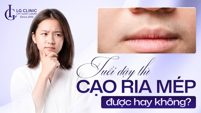 có nên cạo ria mép tuổi dậy thì không