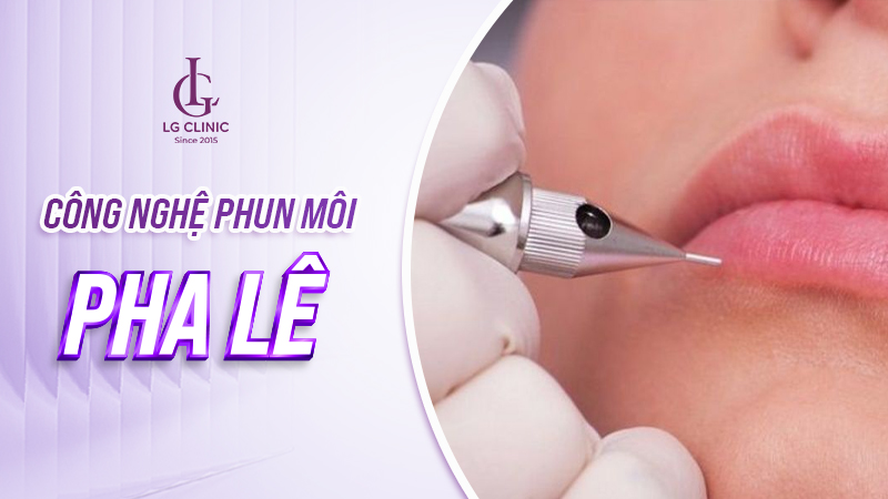 cong-nghe-phun-moi-moi-nhat-4 Công nghệ phun môi pha lê