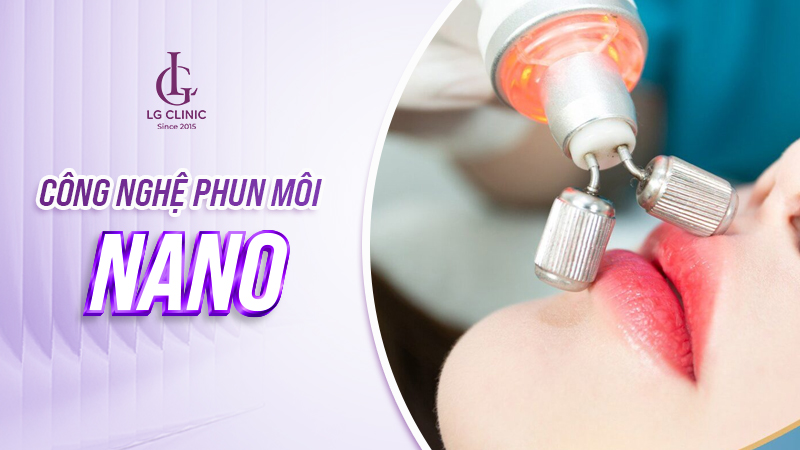 cong-nghe-phun-moi-moi-nhat-5 Công nghệ phun môi Nano