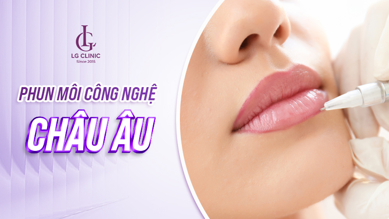 cong-nghe-phun-moi-moi-nhat-9 Phun môi công nghệ Châu Âu