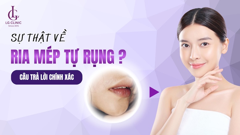 ria mép có tự rụng không