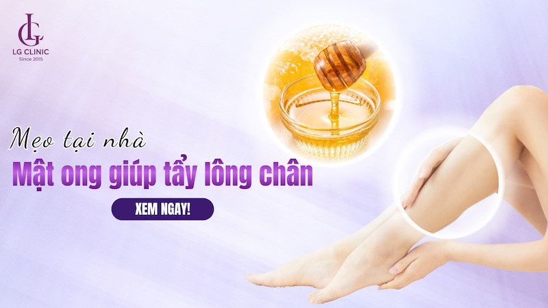 cách tẩy lông chân tại nhà bằng mật ong