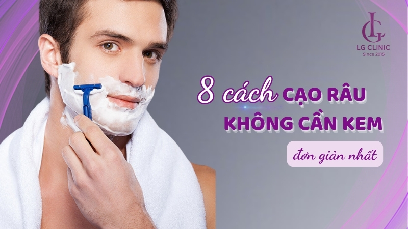 cạo râu không cần kem