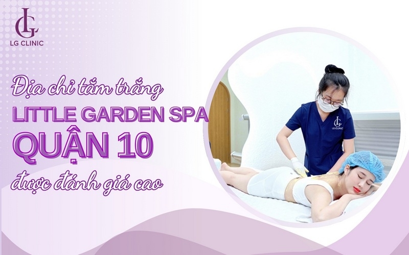 Địa chỉ spa tắm trắng ở Quận 10