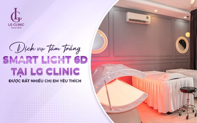 Dịch vụ tắm trắng Smart Light 6D tại Little Garden Spa