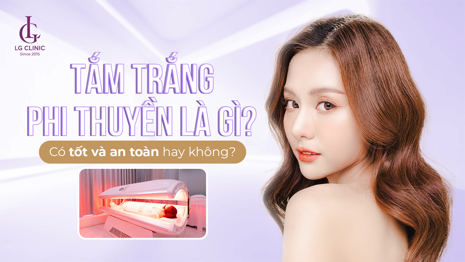 Tắm trắng phi thuyền là gì