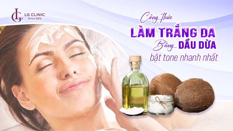 dầu dừa có làm trắng da không - Cách làm trắng da bằng dầu dừa
