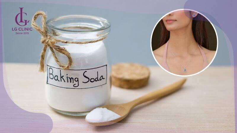 Baking Soda làm trắng da vùng cổ nhanh nhất