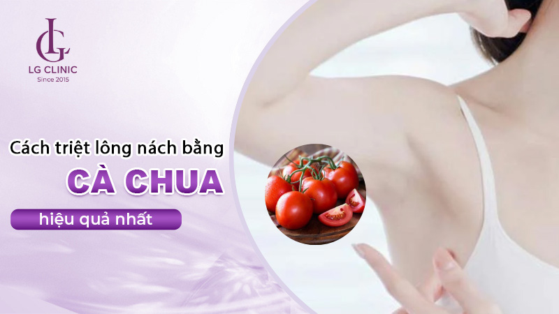 cách triệt lông nách bằng cà chua