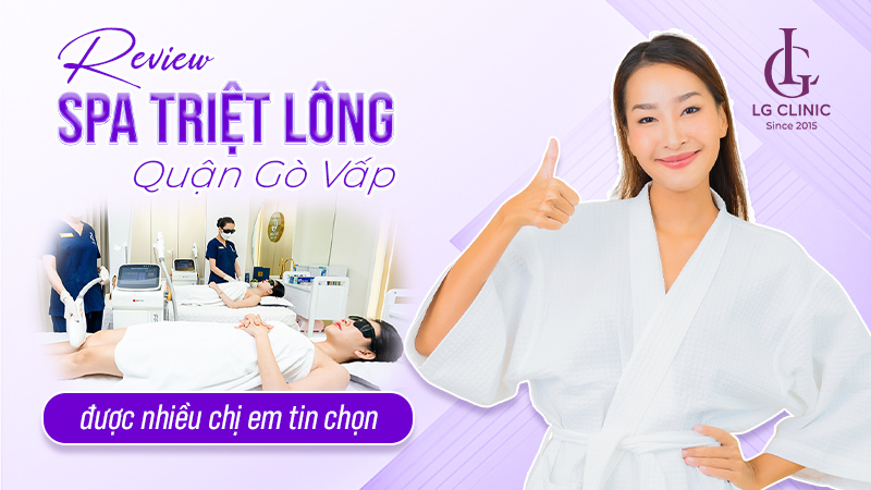 Spa triệt lông Gò Vấp