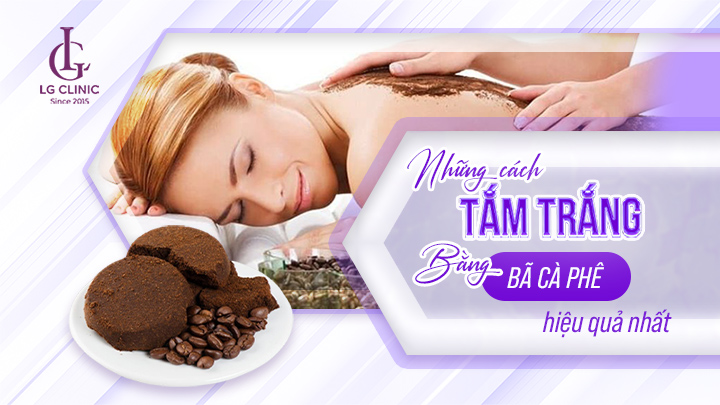 Tắm trắng bằng cà phê