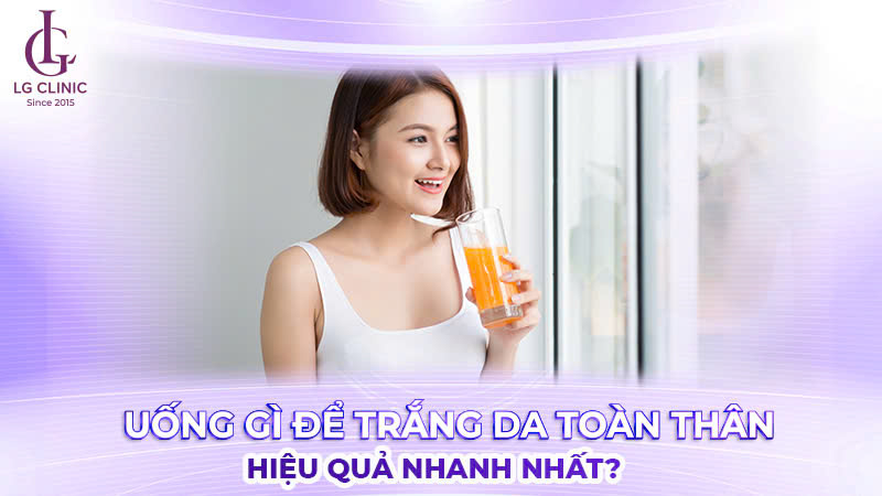 Uống gì để trắng da toàn thân