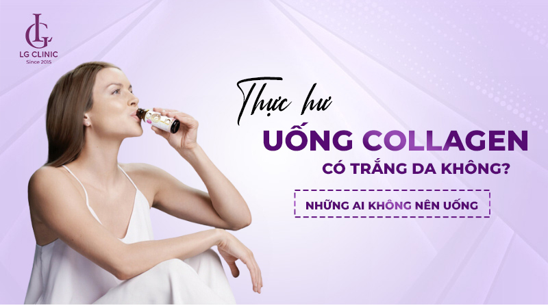 Uống Collagen có trắng da không