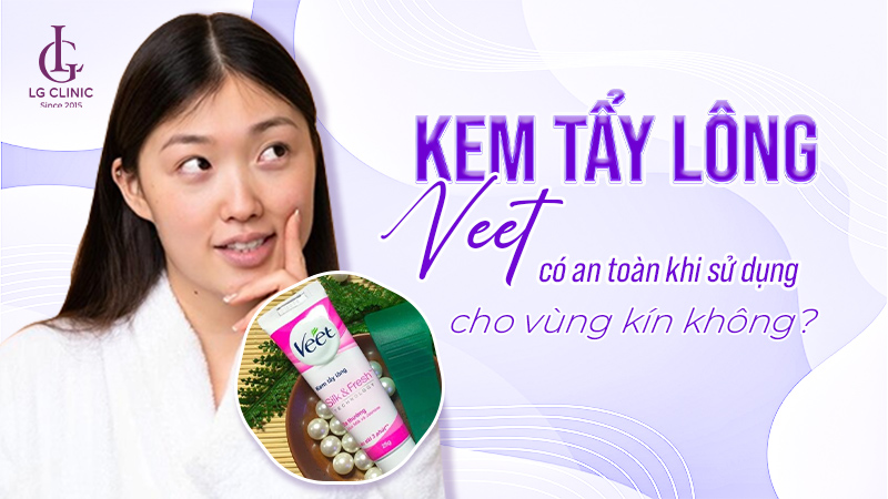 Kem tẩy lông Veet có tẩy được lông vùng kín không