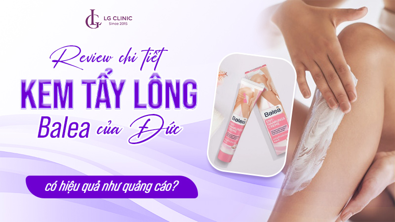 Review kem tẩy lông balea của Đức