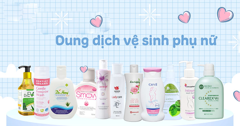Dung dịch vệ sinh lành tính cho vùng kín