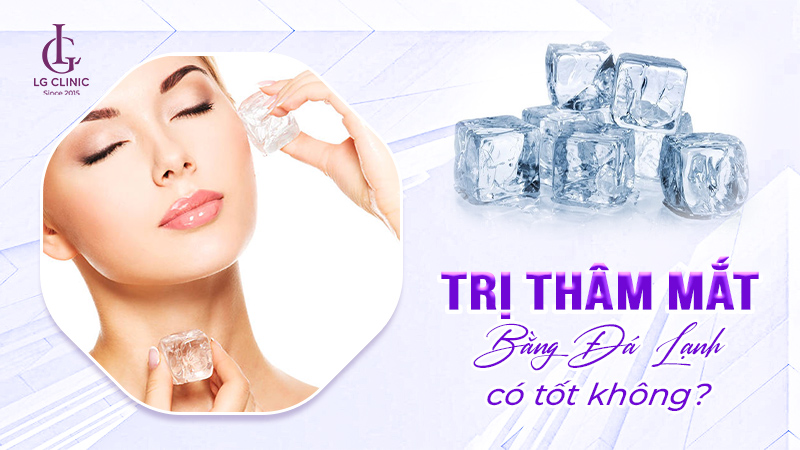 Cách trị thâm quầng mắt bằng đá