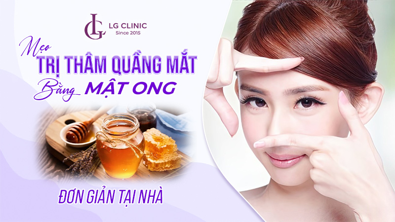 Cách trị thâm quầng mắt bằng mật ong
