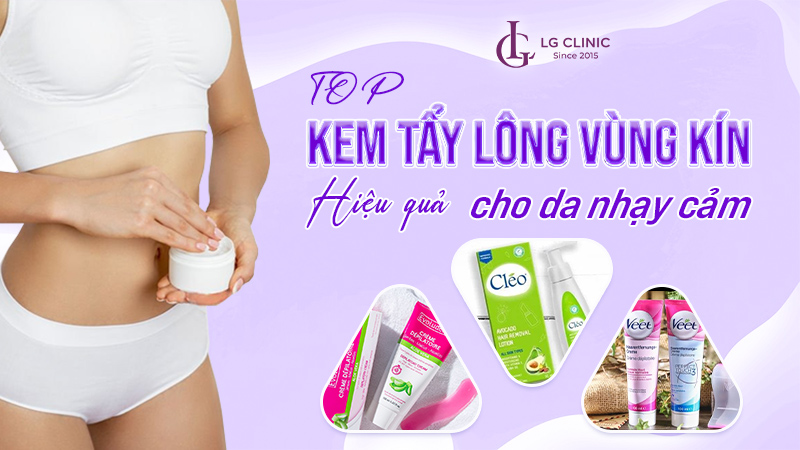 Kem tẩy lông vùng kín an toàn