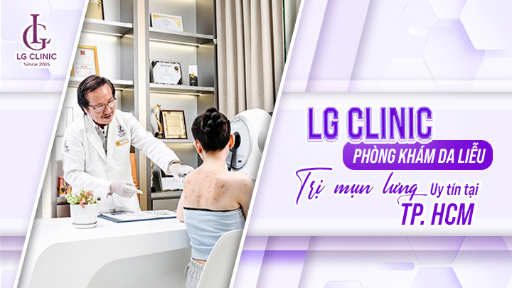 Phòng khám Da liễu trị mụn lưng