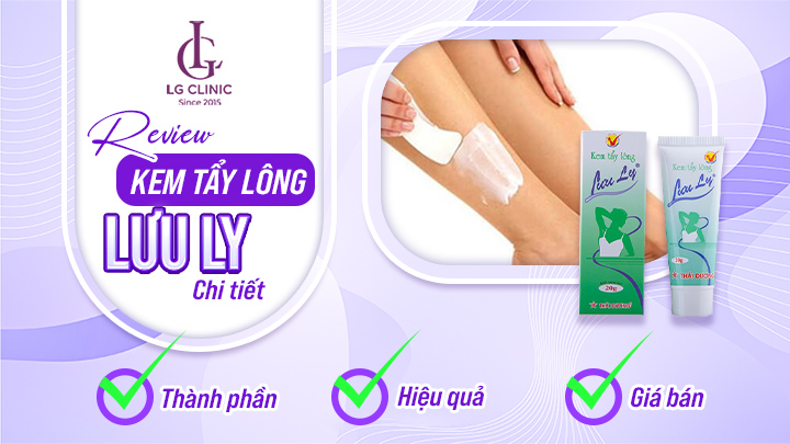 Review kem tẩy lông Lưu Ly