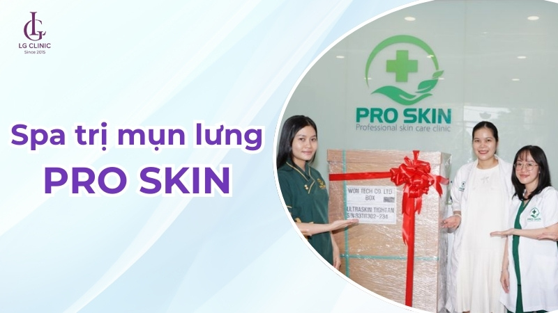 Spa trị mụn lưng Pro Skin Clinic