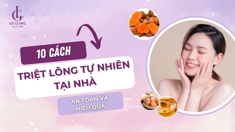 10 cách triệt lông tự nhiên tại nhà đơn giản