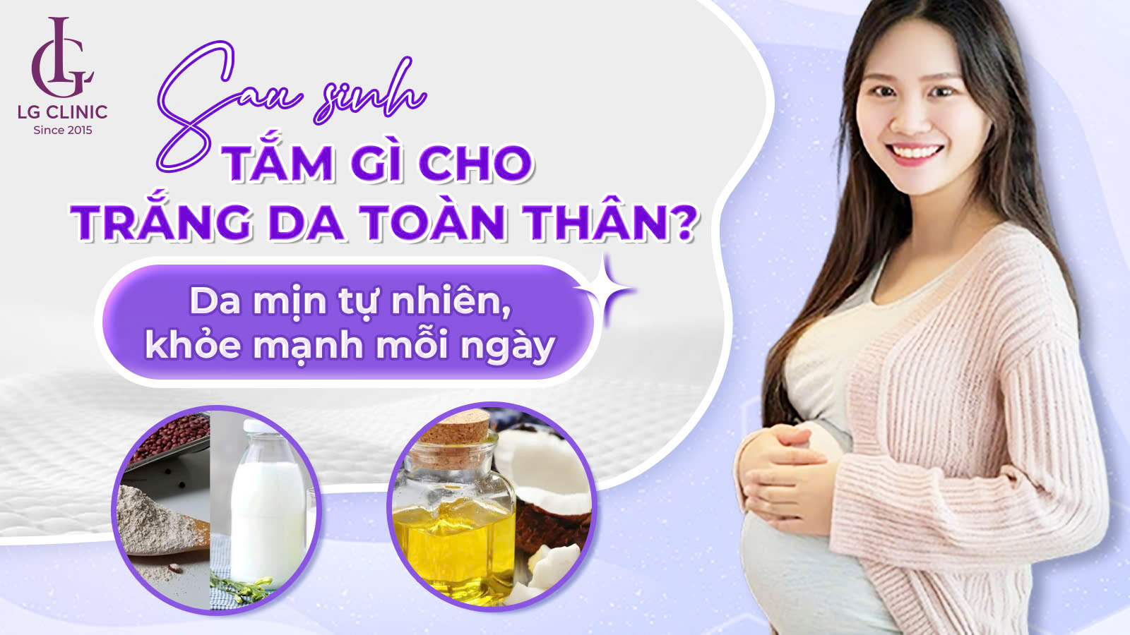 làm trắng da toàn thân sau sinh