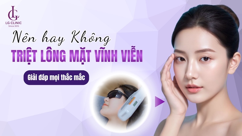triệt lông mặt vĩnh viễn