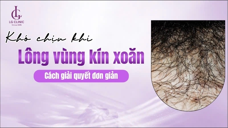 tại sao lông vùng kín lại xoăn