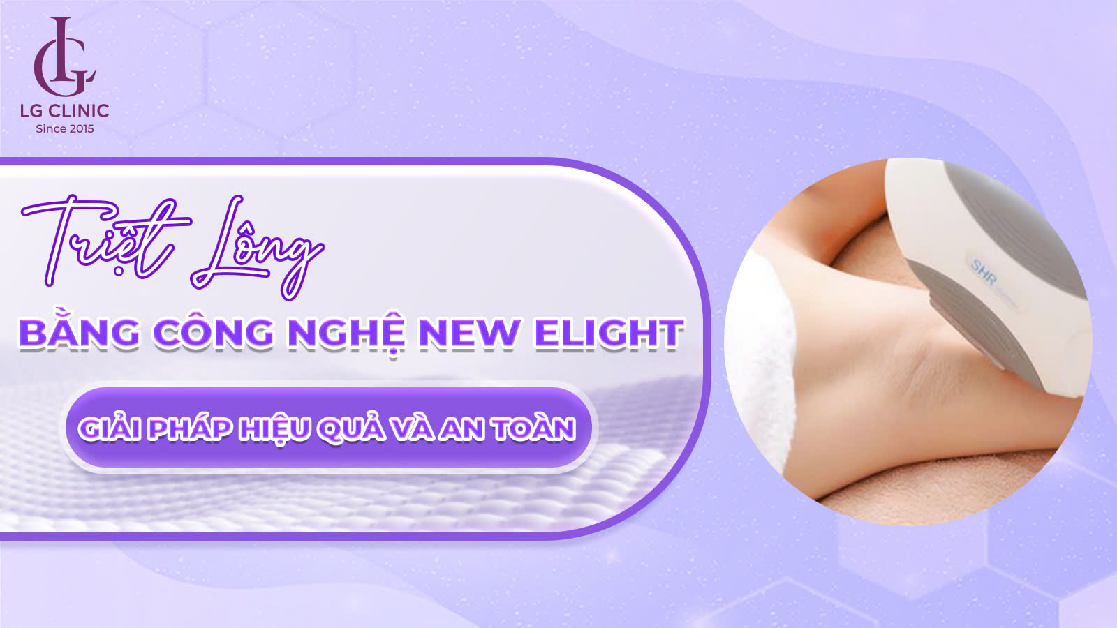 công nghệ triệt lông new elight
