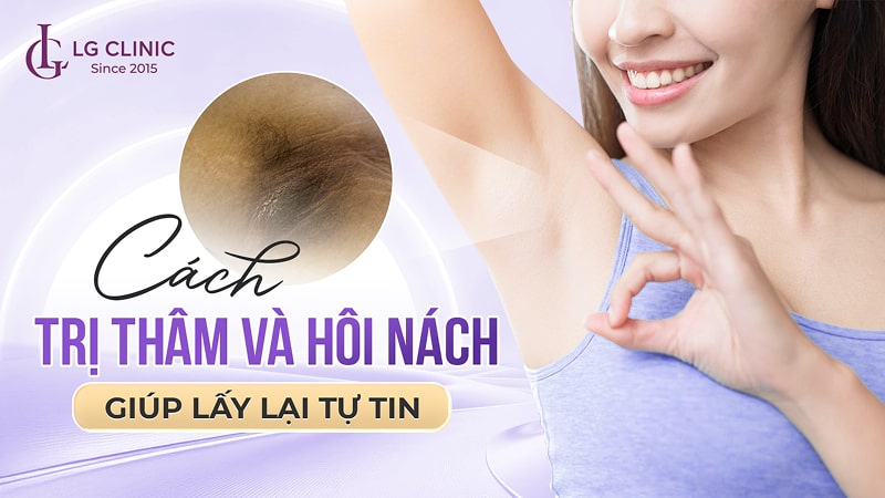 cách trị thâm và hôi nách