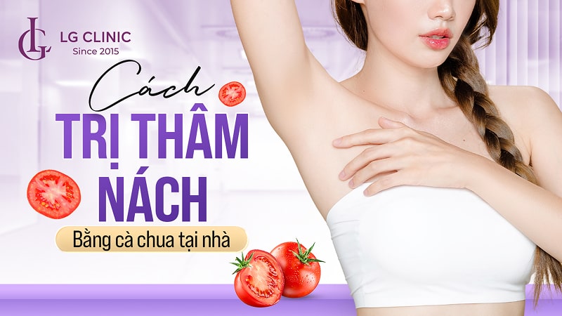 Cách trị thâm nách bằng cà chua