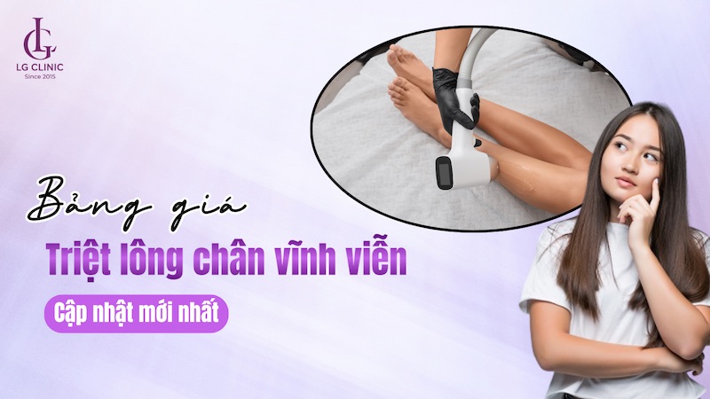bảng giá triệt lông chân