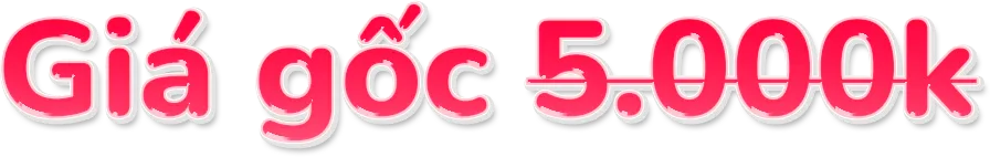 Giá gốc 5000K