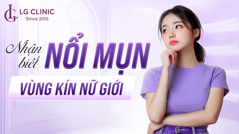 Hình ảnh nổi mụn ở vùng kín nữ