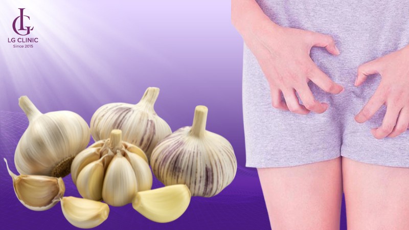 sử dụng tỏi để trị ngứa vùng kín bên ngoài