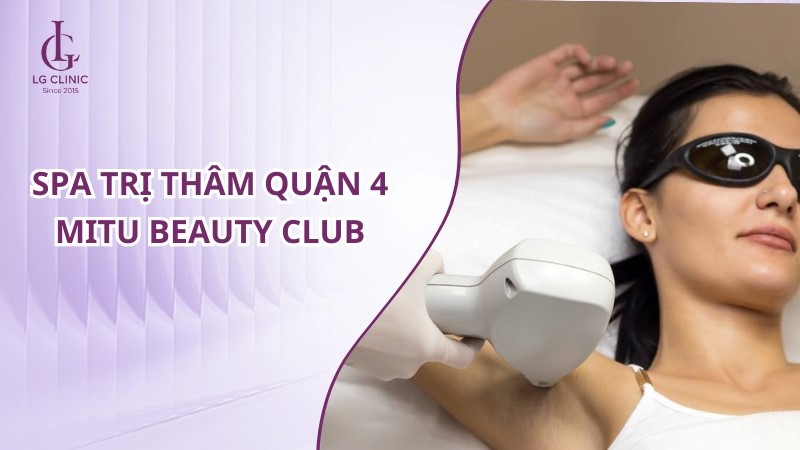 Spa trị thâm Quận 4