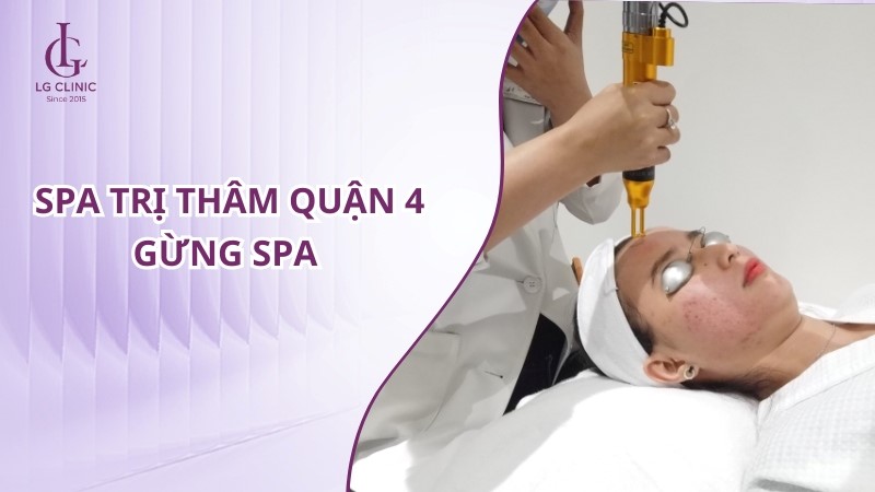 Spa trị thâm Quận 4