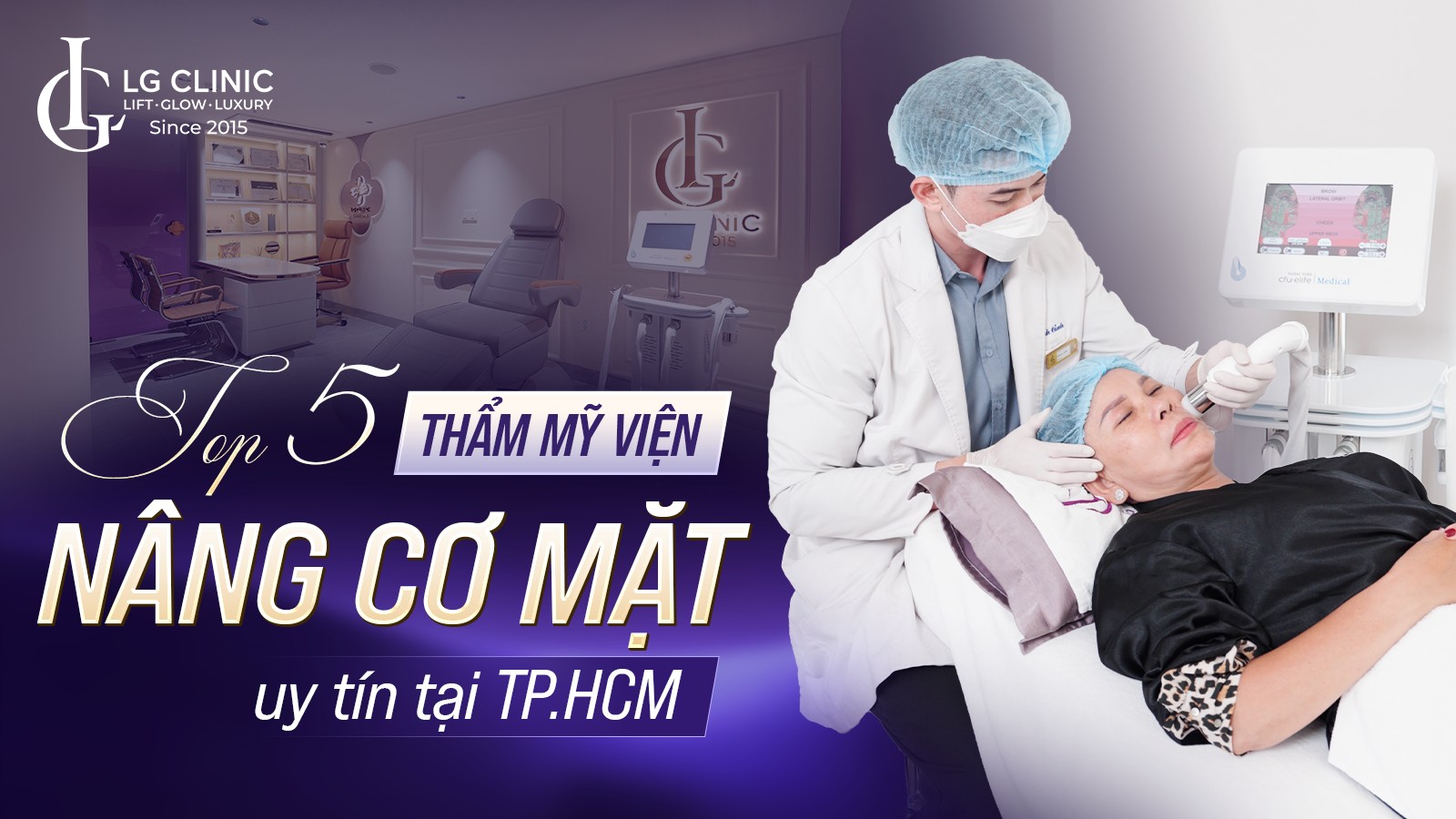 Top thẩm mỹ viện nâng cơ mặt uy tín tại TP.HCM