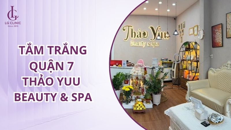Spa tắm trắng quận 7