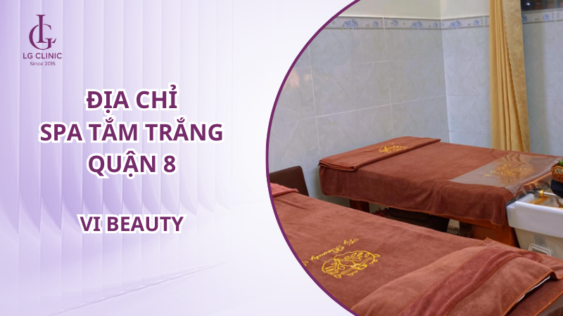 spa tắm trắng Quận 8