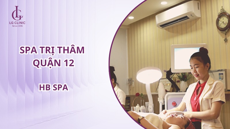 Spa trị thâm quận 12