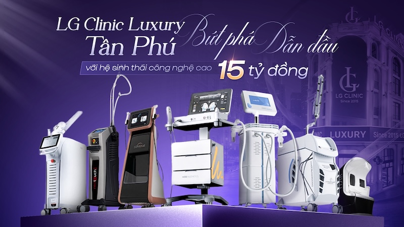 lg clinic luxury Tân Phú
