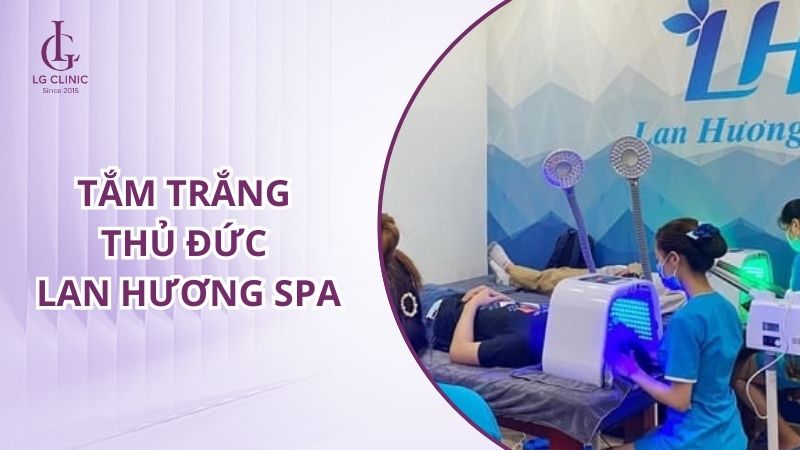 Spa tắm trắng ở Thủ Đức