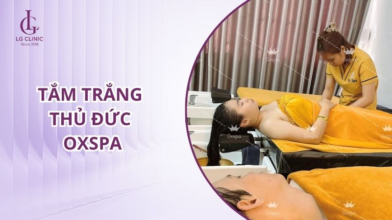 Spa tắm trắng ở Thủ Đức