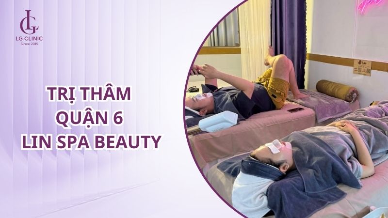 Spa trị thâm quận 6