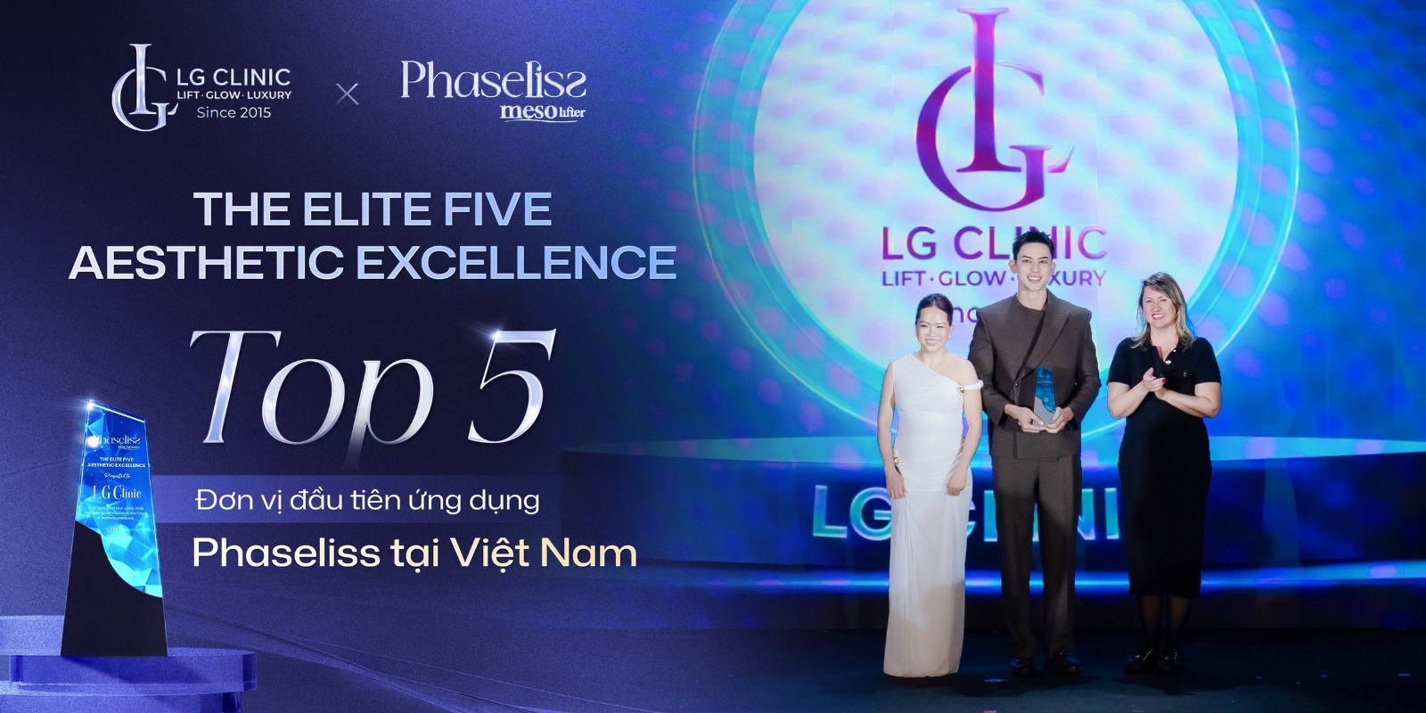 LG Clinic được vinh danh “Top 5 đơn vị đầu tiên ứng dụng PHASELISS MesoLIFTER® tại Việt Nam”