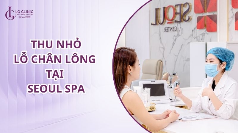 spa thu nhỏ lỗ chân lông