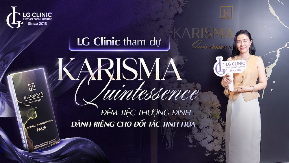 LG Clinic tham dự đêm tiệc Karisma Quintessence